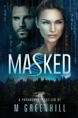 Masked - M Greenhill - cover