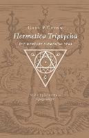 Hermetica Triptycha: The Mercury Elemental Year, with Ephemerides 1925-2050 - Gary P Caton - cover