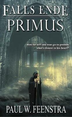 Falls Ende: Primus - Paul W. Feenstra - cover