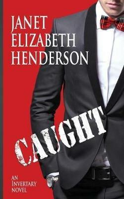 Caught: Romantic Comedy - Janet Elizabeth Henderson - cover