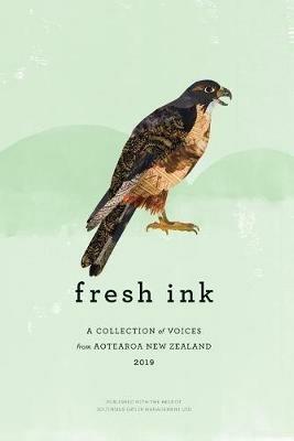 Fresh Ink 2019: A Collection of Voices from Aotearoa New Zealand - cover