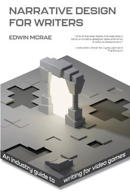 Narrative Design for Writers - Edwin McRae - cover