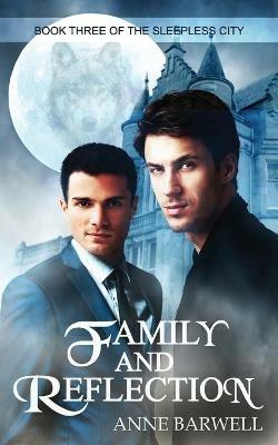 Family and Reflection - Anne Barwell - cover