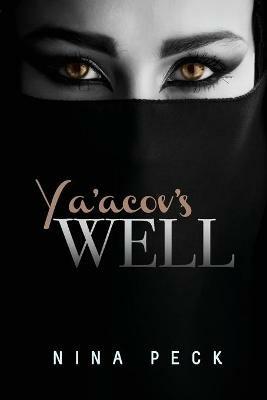 Ya'acov's Well - Nina Peck - cover