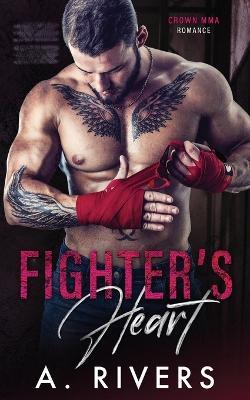 Fighter's Heart - A Rivers - cover