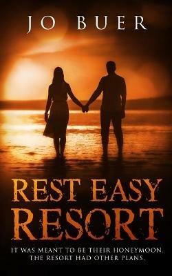 Rest Easy Resort - Jo Buer - cover