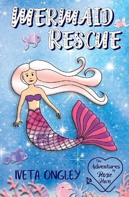 Mermaid Rescue - Iveta Ongley - cover