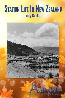 Station Life in New Zealand - Lady Barker - cover