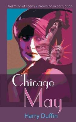 Chicago May - Harry Duffin - cover