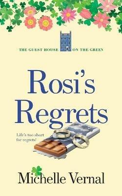 Rosi's Regrets - Michelle Vernal - cover