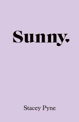 Sunny - Stacey Pyne - cover