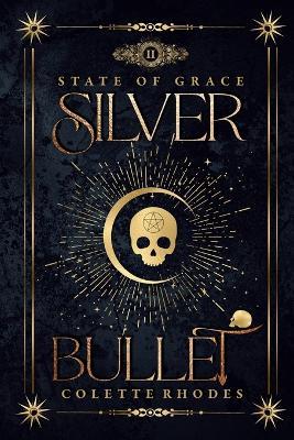 Silver Bullet - Colette Rhodes - cover
