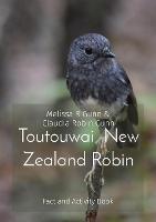 Toutouwai New Zealand Robin: Fact & activity book