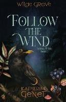 Follow The Wind - Katherine Genet - cover