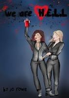We Are H.E.L.L - J C Rowe - cover