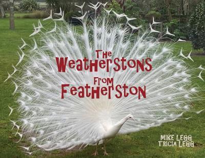 The Weatherstons from Featherston - Mike Legg,Tricia Legg - cover