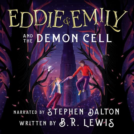 Eddie & Emily And The Demon Cell