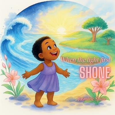 When The Light First Shone - Jasmine Shaw - cover