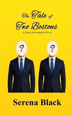 The Tale of Two Bostons - Serena Black - cover