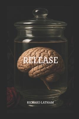 Release - Richard Latham - cover