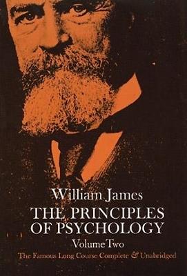 The Principles of Psychology, Vol. 2 - William James - cover