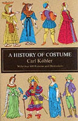 A History of Costume - Carl Kohler - cover