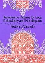 Renaissance Patterns for Lace and Embroidery