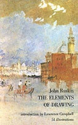 The Elements of Drawing - John Ruskin - cover