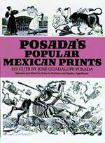 Posada's Popular Mexican Prints