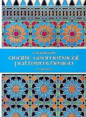 Arabic Geometrical Pattern and Design - Coloring Books,J. Bourgoin - cover