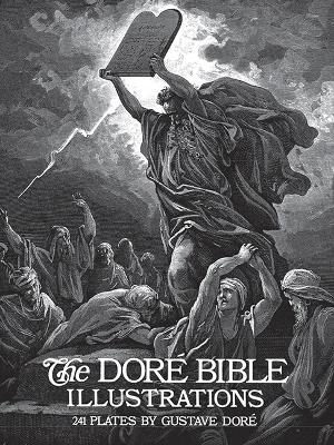 The Doré Bible Illustrations - Gustave Doré,Millicent Rose - cover