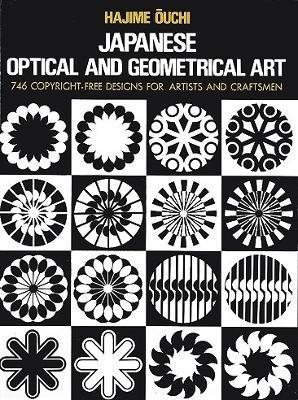 Japanese Optical and Geometrical Art - Hajime Ouchi,Stanley Appelbaum - cover