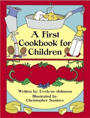 A First Cook Book for Children - Evelyne Johnson - cover