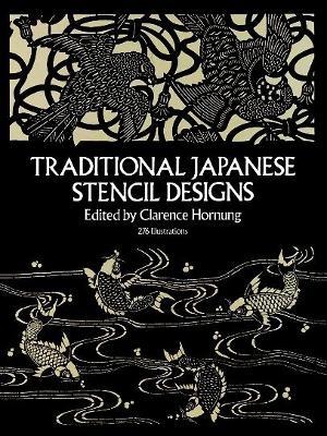 Traditional Japanese Stencil Designs - Clarence Hornung - cover