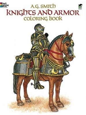 Knights and Armour Colouring Book - A. G. Smith - cover