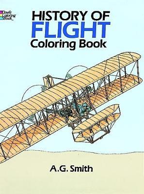 History of Flight Coloring Book - A. G. Smith - cover