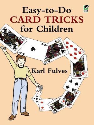 Easy to Do Card Tricks for Children - Karl Fulves - cover
