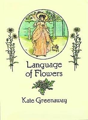 Language of Flowers - Kate Greenaway,Langer Langer - cover