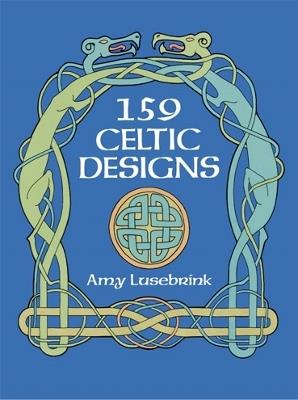 159 Celtic Designs - Amy Lusebrink - cover