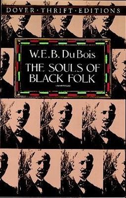 The Souls of Black Folk - W. E. B. Du - cover