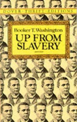 Up from Slavery - Booker T. Washington - cover