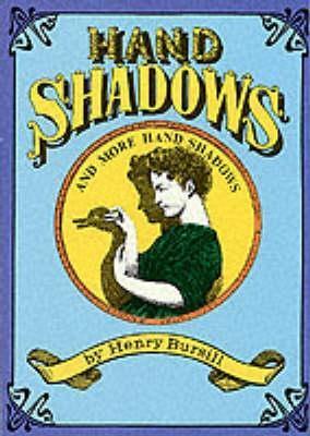 Hand Shadows and More Hand Shadows - Henry Bursill - cover