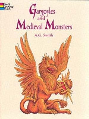 Gargoyles and Medieval Monsters Coloring Book - A. G. Smith - cover