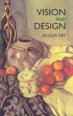 Vision and Design - Roger Fry - cover