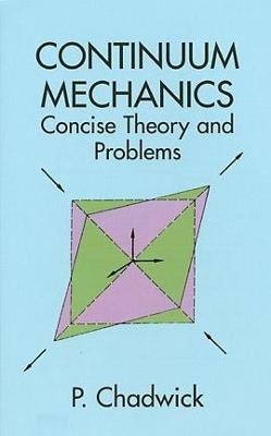 Continuum Mechanics - P. Chadwick - cover