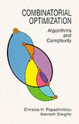 Combinatorial Optimization: Algorithms and Complexity - Christos H. Papadimitriou - cover