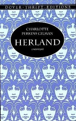 Herland - Charlotte Perkins Gilman - cover