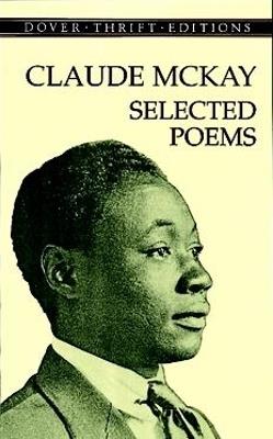 Claude Mckay: Selected Poems - Claude Mckay - cover