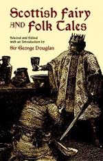 Scottish Fairy and Folk Tales