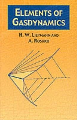 Elements of Gas Dynamics - H.W. Liepmann - cover